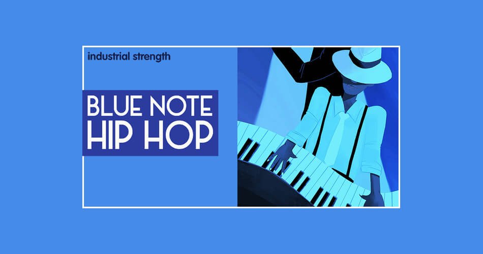 Industrial Strength Blue Note Hip Hop