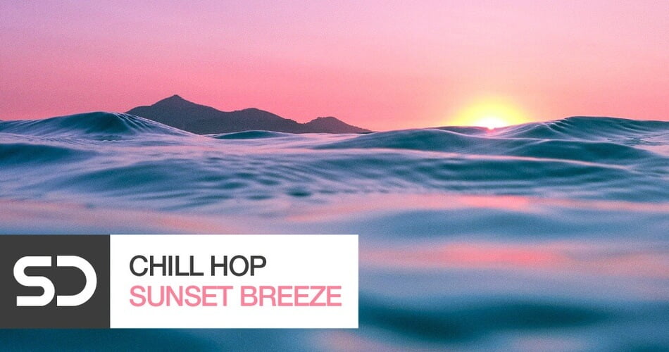 Sample Diggers launches Chill Hop 2 – Sunset Breeze sample pack