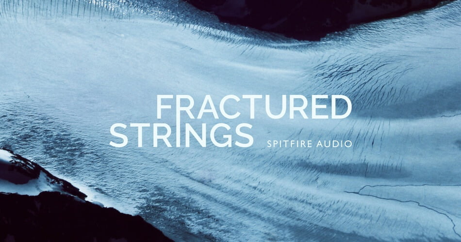 Spitfire Audio Fractured Strings