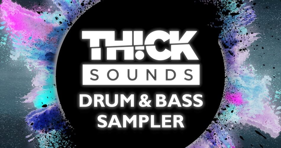 Thick Sounds Drum and Bass Sampler