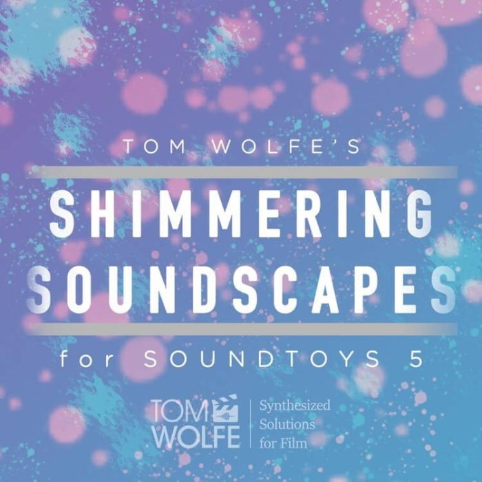 Tom Wolfe Shimmering Soundscapes