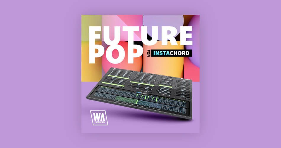WA Future Pop for Instachord