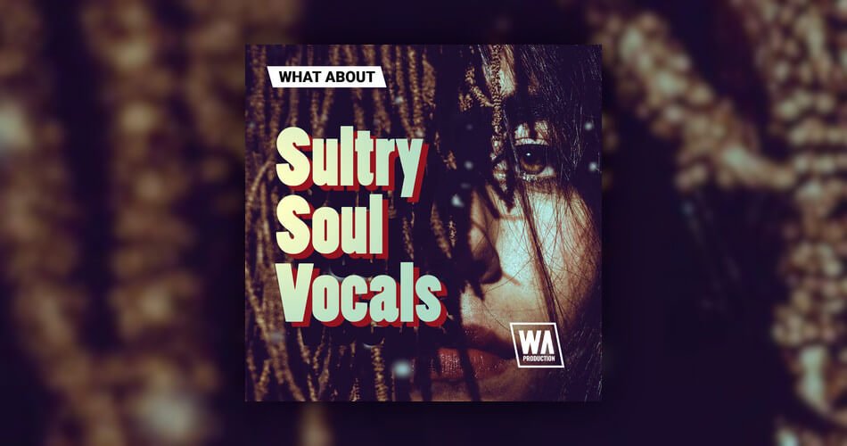 WA Production Sultry Soul Vocals