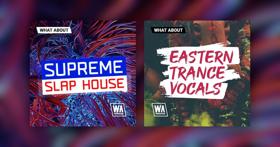 WA Supreme Slap House Eastern Trance Vocals