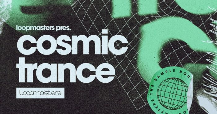 Loopmasters Cosmic Trance