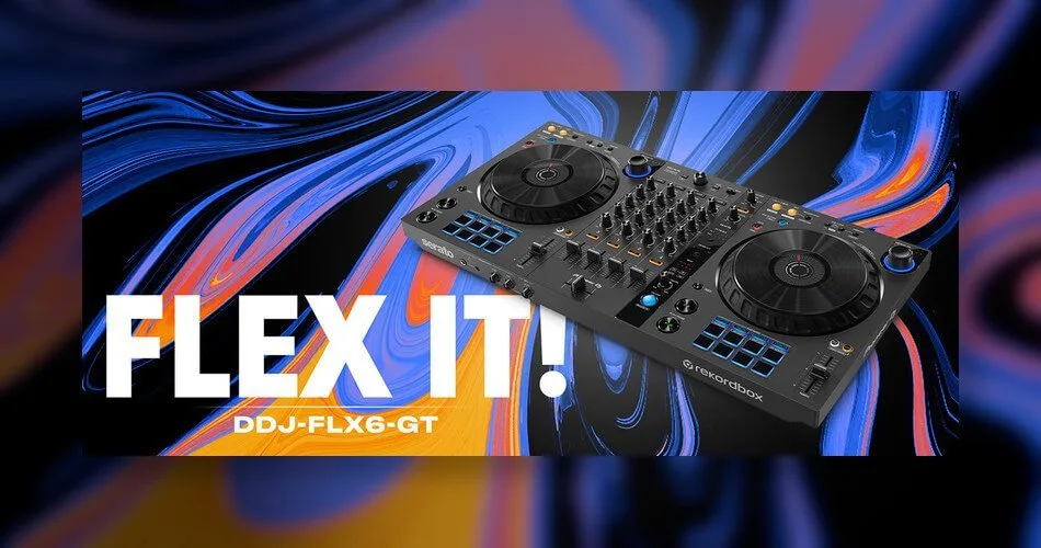 Pioneer DJ launches DDJ-FLX4 and DDJ-FLX6-GT controllers