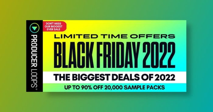 Producer Loops Black Friday 2022