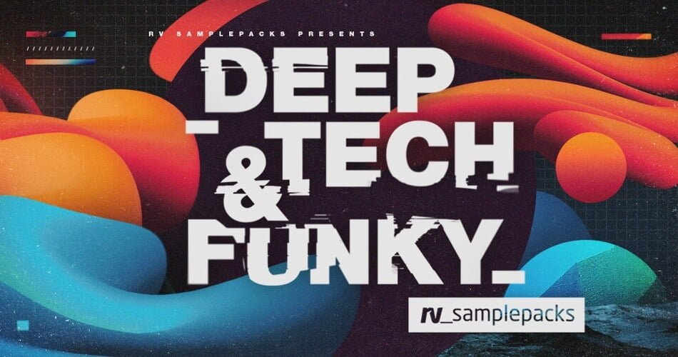 RV Samplepacks Deep Tech Funky