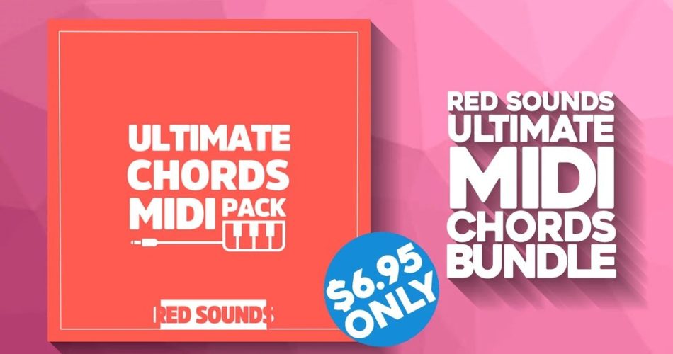 Save 91% on Red Sounds Ultimate Chords MIDI Pack: 6 packs for $6.95 USD