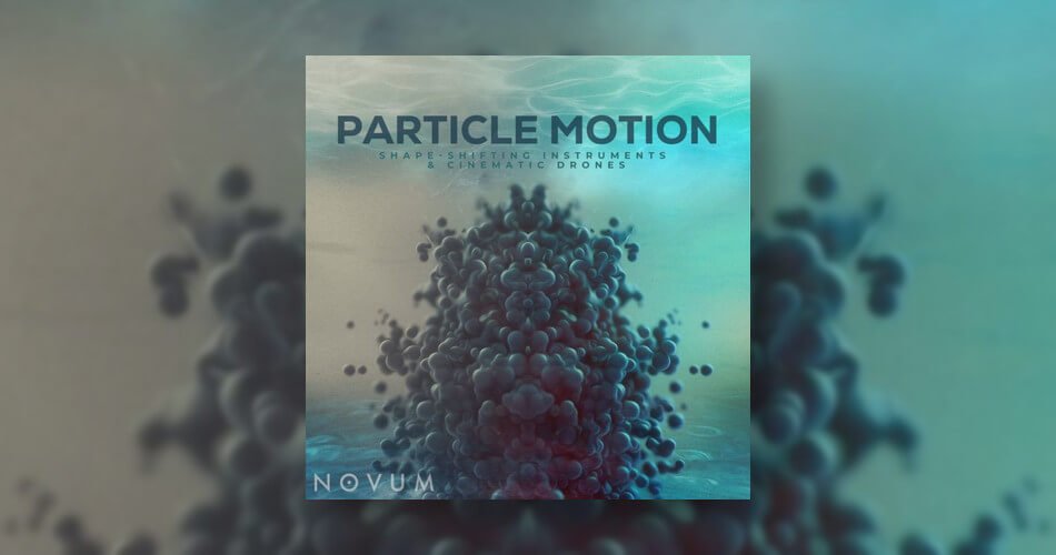 Tracktion Particle Motion for Novum