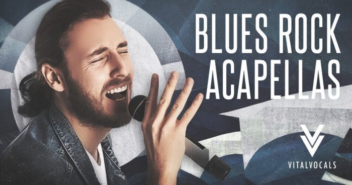 Vital Vocals Blues Rock Acapellas