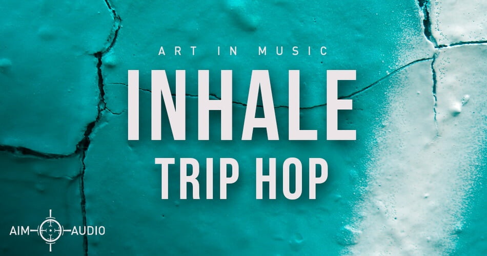Aim Audio Inhale Trip Hop