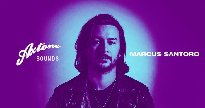 Axtone Sounds Marcus Santoro