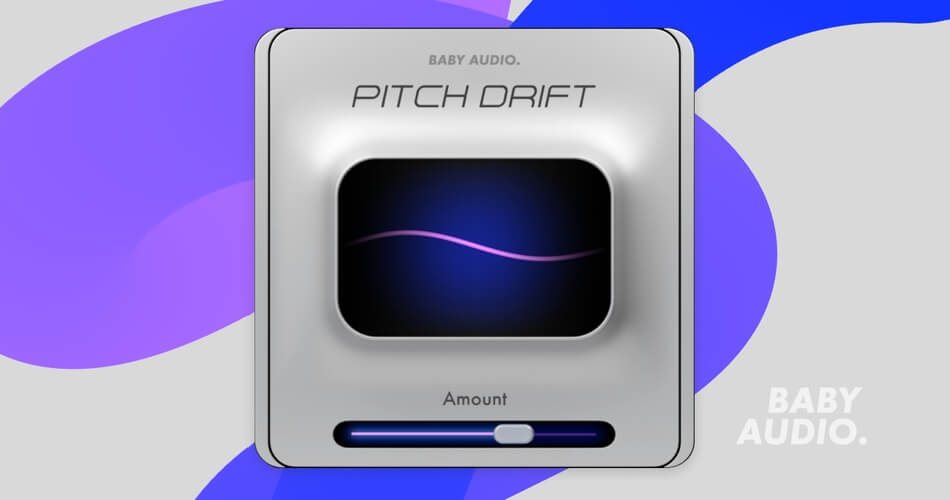 Baby Audio Pitch Drift