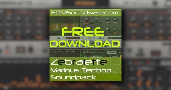 EDMSoundware Free Zebralette Various Techno Soundpack