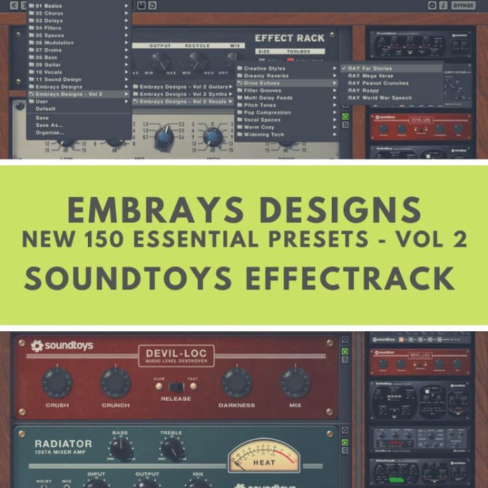 Embrays Designs Vol 2 Soundtoys Effect Rack