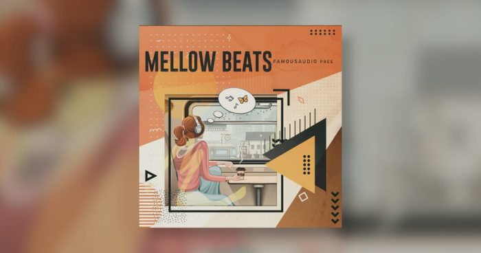 Famous Audio Mellow Beats