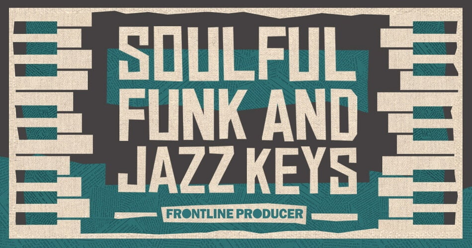 Frontline Producer Soulful Funk and Jazz Keys