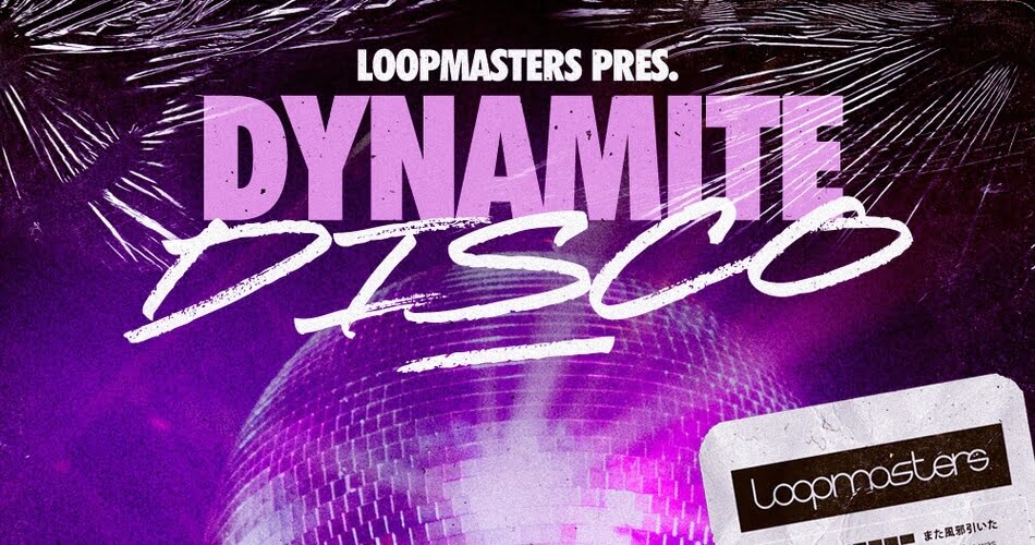 Loopmasters Dynamite Disco