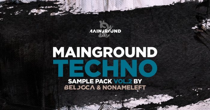 Mainground Techno Vol 2 Belocca NoNameLeft