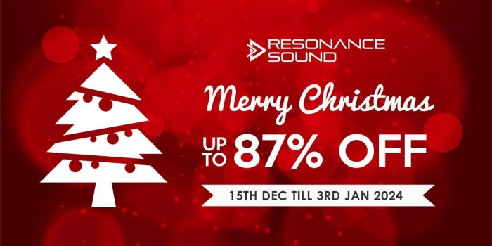 Resonance Sound Xmas Sale 2023