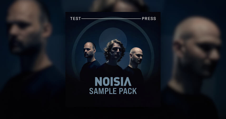 Test Press Noisia Sample Pack