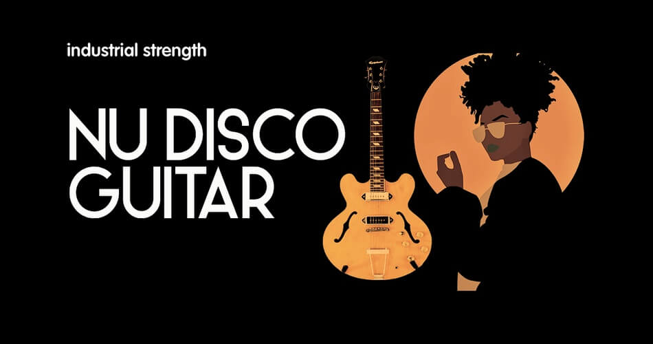 Industrial Strength Nu Disco Guitar