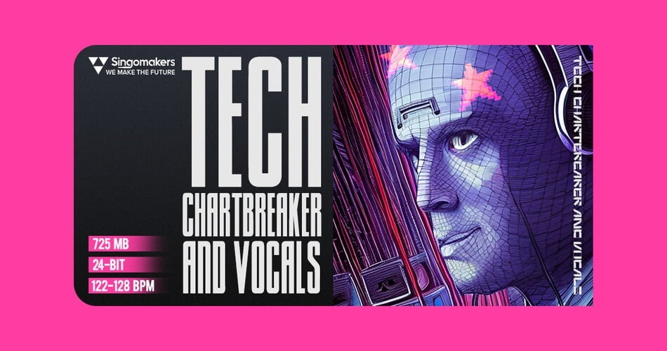 Singomakers Tech Chartbreaker and Vocals