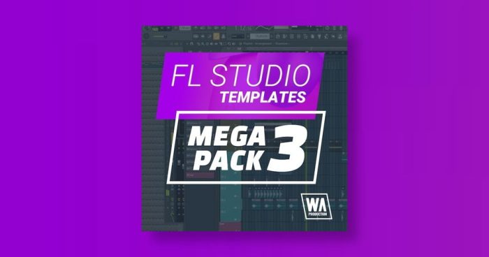 WA FL Studio Templates Mega Pack 3