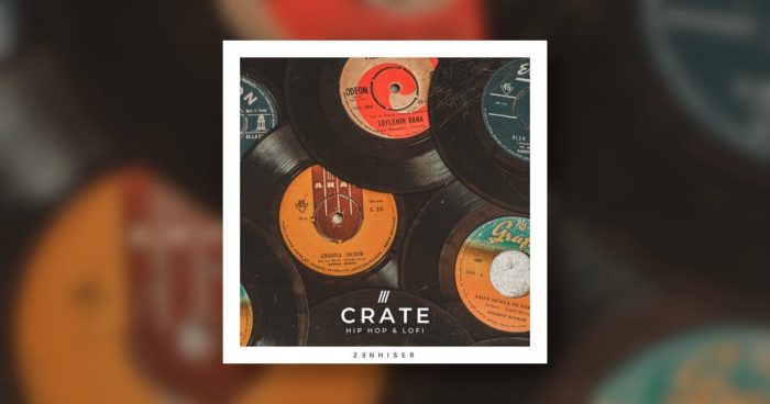 Zenhiser Crate Hip Hop Lofi