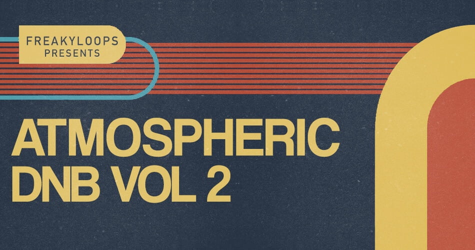 Freaky Loops Atmospheric DnB Vol 2