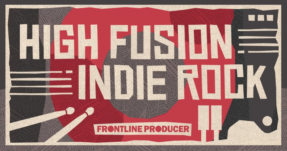 Frontline Producer High Fusion Indie Rock