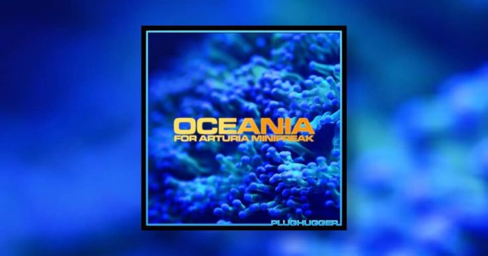 Plughugger Oceania for Arturia Minifreak