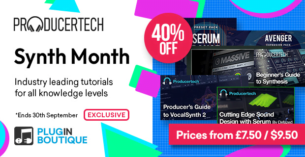Save 40% on synth-focused video tutorial courses by Producertech