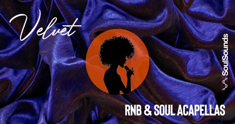Soulsounds Velvet RnB Soul Acapellas