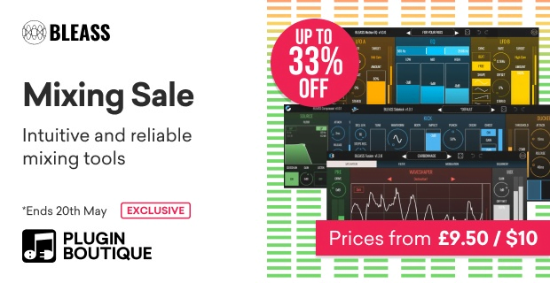 Save up to 33% on BLEASS Sidekick, Compressor, Fusion & Motion EQ
