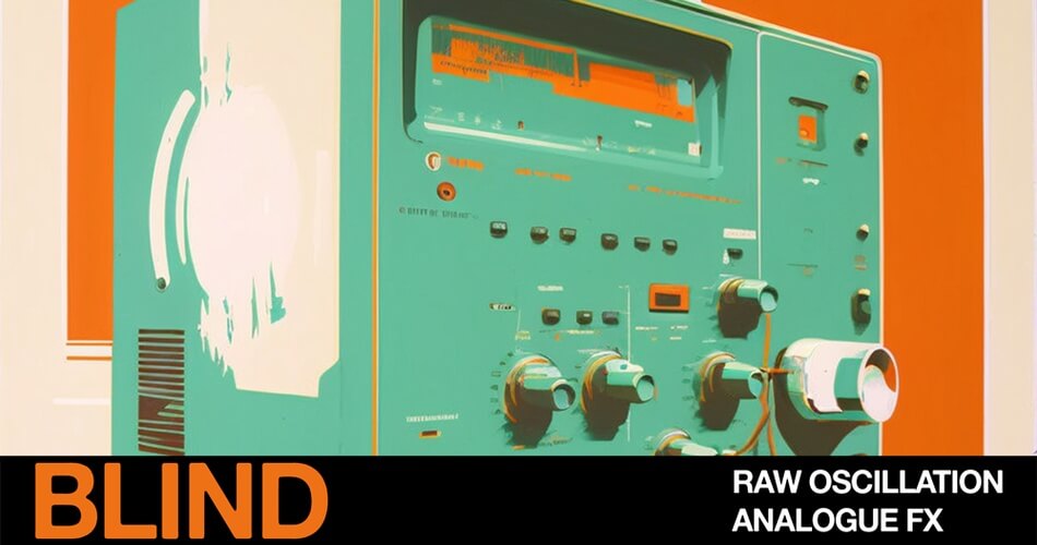Blind Audio Raw Oscillation Analogue FX
