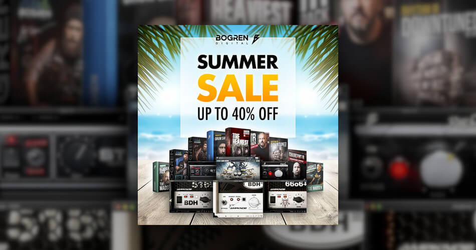 Bogren Digital Summer Sale: Save up to 40% off on plugins & sound packs