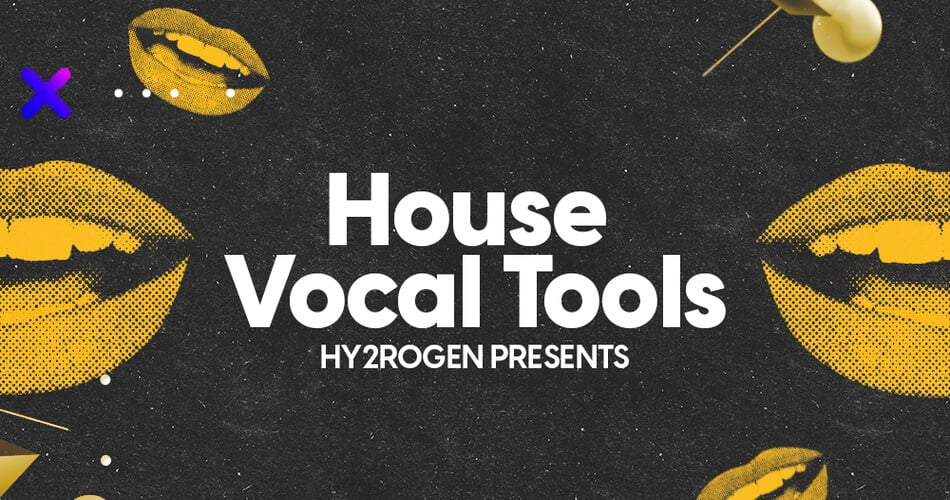 Hy2rogen House Vocal Tools