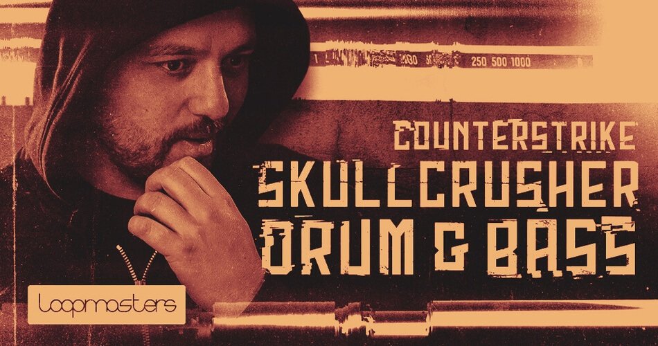 Loopmasters Counterstrike Skullcrusher Drum and Bass