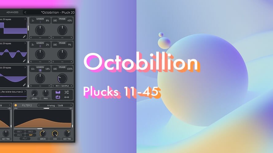 OCTO8R Octobillion Plucks 11 45
