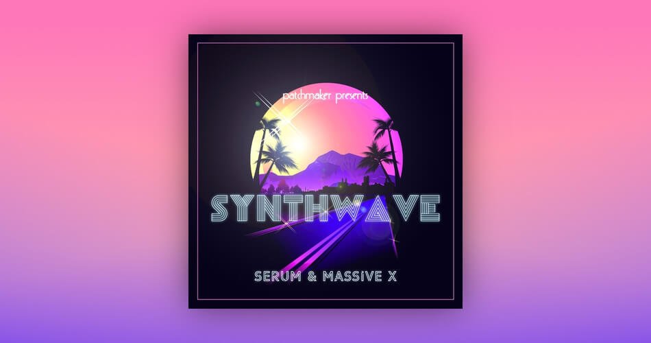 Patchmaker Synthwave for Serum Massive X