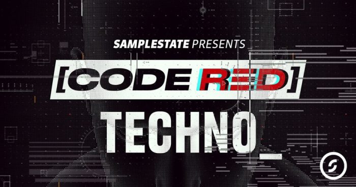 Samplestate Code Red Techno