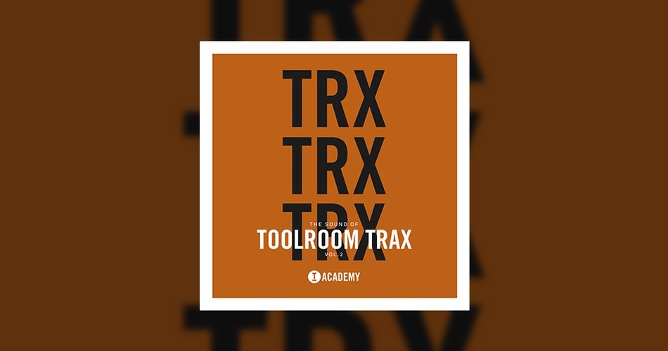 Sound of Toolroom Trax Vol 2