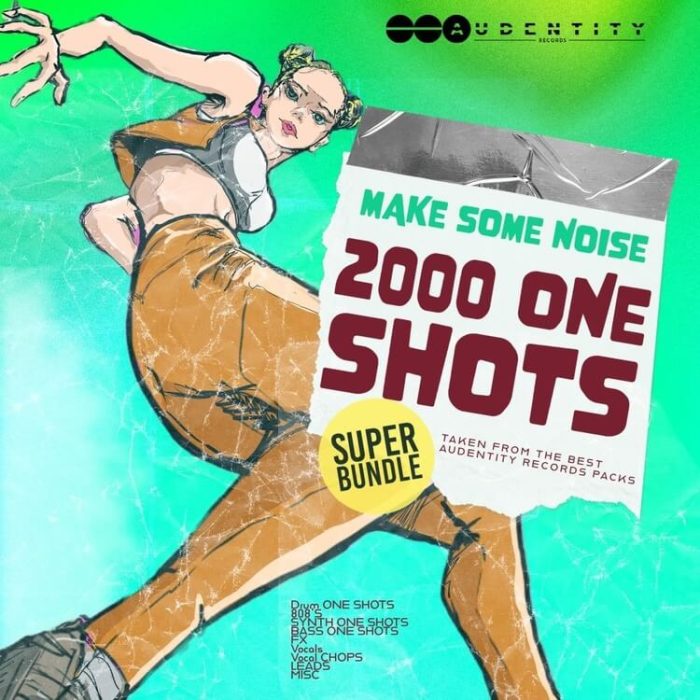 Audentity Records Make Some Noise 2000 One Shots Super Bundle