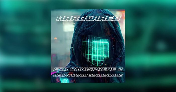 Heartwood Soundware Hardwired for Omnisphere 2