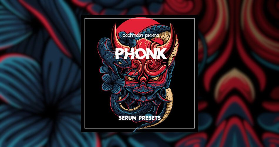 Patchmaker Phonk for Serum