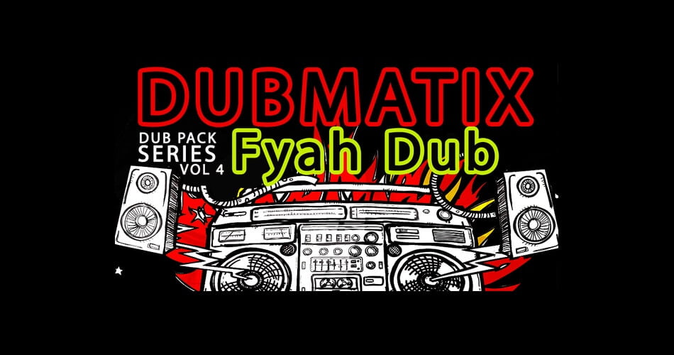 Dub Pack Series Vol 4 sample pack by Fyah Dub