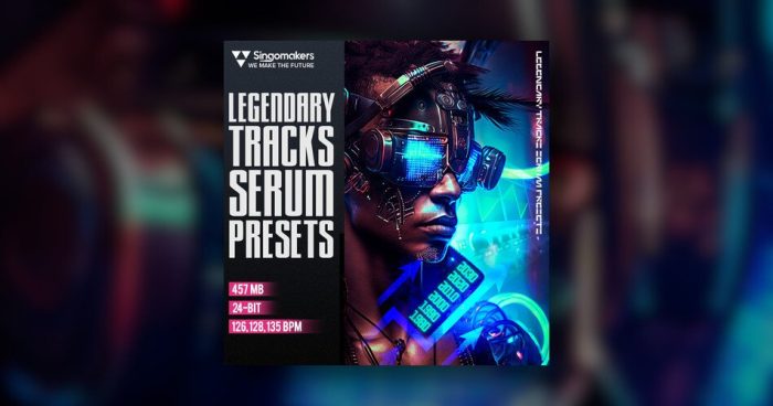 Singomakers Legendary Tracks Serum Presets