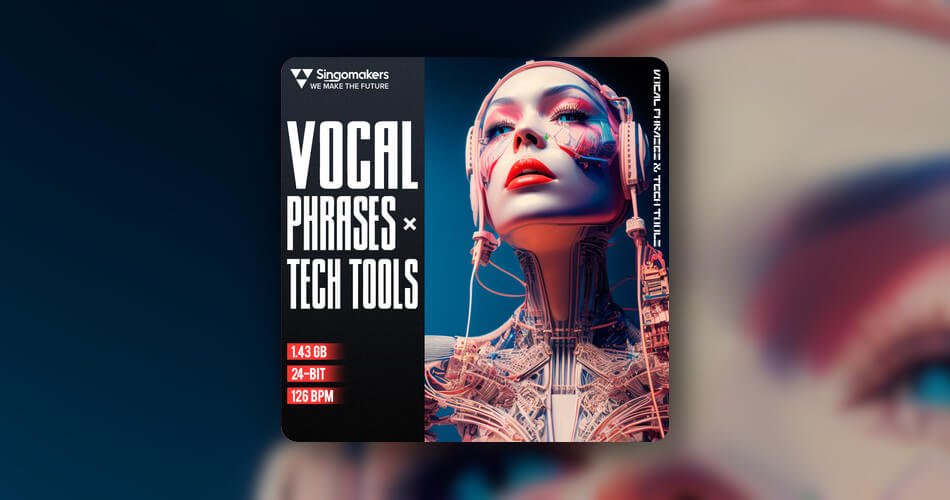 Singomakers Vocal Phrases x Tech Tools